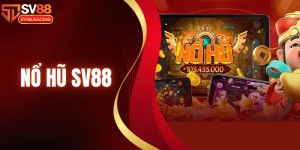 nổ hũ Sv88